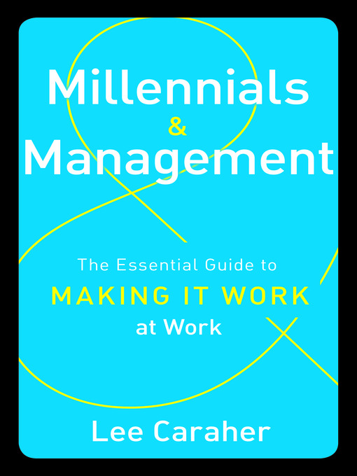 Title details for Millennials & Management by Lee Caraher - Available